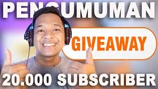 Pengumuman Pemenang GIVEAWAY Special 20000 Subscriber MR AR - Simak Selengkapnya!!!