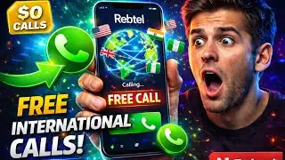 How to Make FREE International Calls with Rebtel (2025)- Step-by-step guide