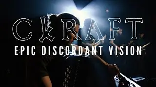 CKRAFT - Epic Discordant Vision [OFFICIAL VIDEO]