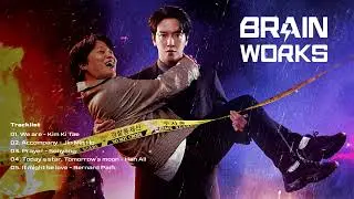 🎧BRAIN WORKS OST - (PLAYLIST) - DRAMA KOREA | K-DRAMA