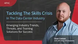 Data Center Emerging Industry Trends, Threats, and Training Solutions for Success