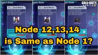 Node 12, 13 and 14 is Same as Node 1 in Togusa Survey Event Cod Mobile