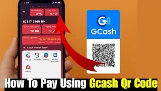 How To Pay Using Gcash Qr Code 2025  | How to Pay through GCash QR code?