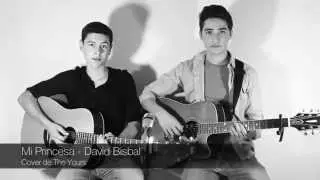 Mi Princesa - David Bisbal (Cover de Lucah)