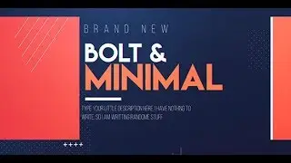 Bolt & Minimal 2018 | Free After Effects Templates For Free | Karthik Reviews