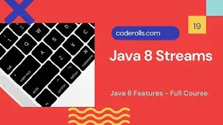 19 Streams in Java 8