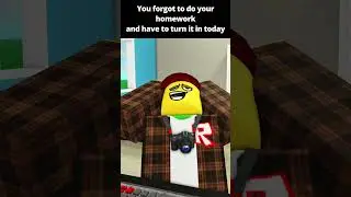 you forgot to do your homework 