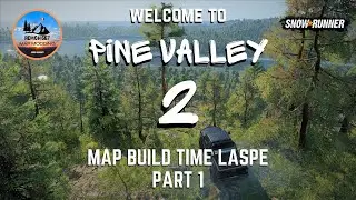 Snowrunner - Game World Creation - Build Time Lapse Part 1