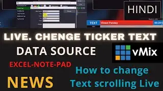 vMix Live change ticker scrolling text in use Data source Notepad RSS import text tile Hindi