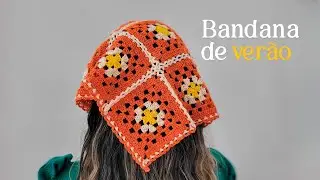 PREPARE SEU VERÃO COM A MELHOR BANDANA DE CROCHÊ!