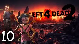 Modded 2 Be Better | Left 4 Dead 2 - Part 10