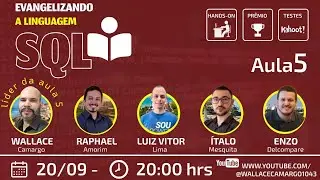 Evangelizando o SQL - Aula 5