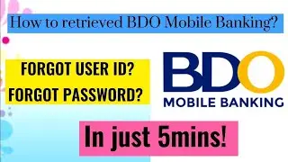 BDO online Banking forgot password how to retrieve | How to retrieve bdo online banking account?