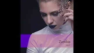 Alyssa Salt - Zombie - 2021 - Russian version