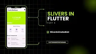 Flutter Sliver Animated List |  Flutter Slivers Series 2026 in urdu\hindhi