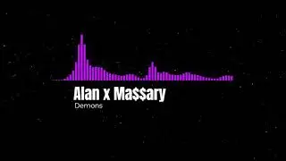 ICON 5 | Alan x Ma$$ary - Demons [Slowed + Reverb] | SLOWVERB