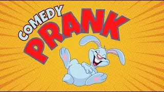 Comedy Prank