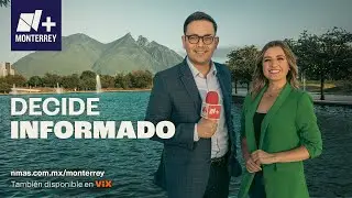 Las Noticias Nmás Monterrey con José Luis García y Zyntia Vanegas - Televisa Monterrey