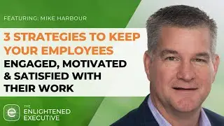 The Art of Keeping Talent: Strategies for Retaining Your Best Employees [Mike Harbour]