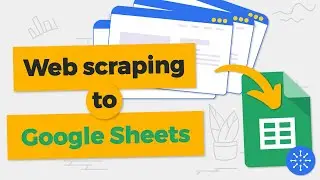 Web scraping to Google Sheets