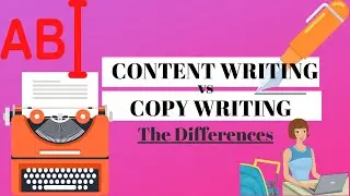Content Writing VS. Copywriting: The Differences & Examples