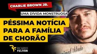 Chorão may have left behind millions (of dollars) in debt. 