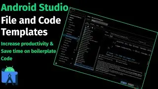 File and Code Templates in Android Studio - Generate boilerplate code