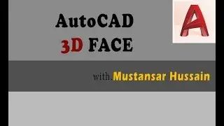 AutoCAD  understanding 3d face.