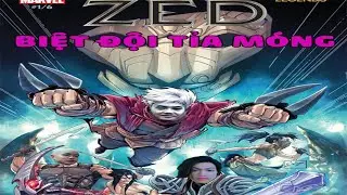 Zed Và Những Người Bạn