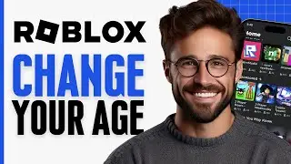 How to Change Your Age on Roblox (Easy)