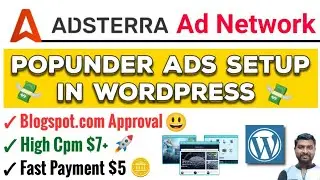 Adsterra Popunder Ads Setup In Wordpress | Adsterra Ad Network | Adsterra Ads Setup Wordpress 🔥
