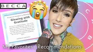 FAREWELL, BECCA // MY FAVORITE PRODUCTS