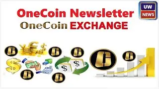 OneCoin Exchange Date Final | OneCoin Newsletter | OneCoin OneLife Current Price