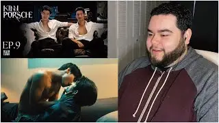 KinnPorsche The Series - EP.9 | Reaction