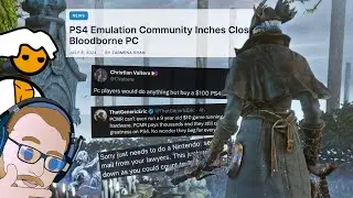 “Sue Them, Sony!!” - Emulated Bloodborne Causes PlayStation Fanboys to Melt Down