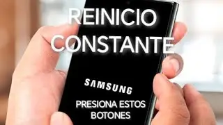 MI CELULAR SAMSUNG SE REINICIA POR APLICACIÓN SOLUCIÓN 2025