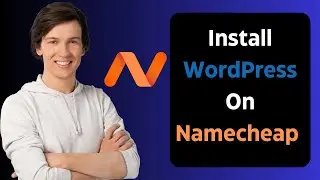 How to Install Wordpress In Namecheap Cpanel Fast