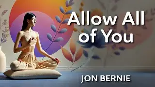 Allow All of You - Jon Bernie