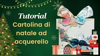 TUTORIAL FACILE AD ACQUERELLO - cartolina di NATALE