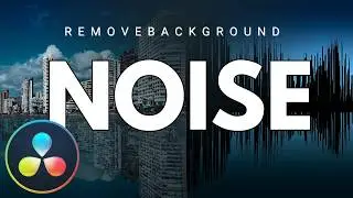 How to Remove Constant Background Noise in DaVinci Resolve
