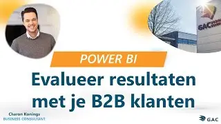 Power BI: Evalueer resultaten met je B2B klanten