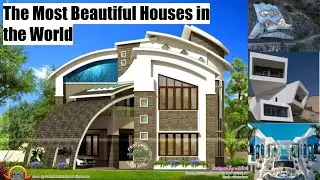The Most Beautiful Houses in the World || Beautifully Designed Homes