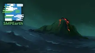 SMPEarth: Building The Volcano! | Day 9