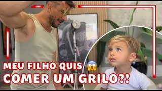 MEU FILHO QUIS COMER UM GRILO