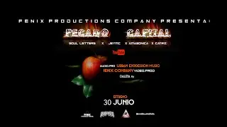 🇪🇨  PECADO CAPITAL 🇪🇨  (Soul Letters ❌  JeyMC ❌  Amasonica ❌  Catriz )