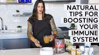 Natural Tips for Boosting Your Immune System