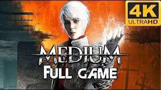 The Medium  | PS5 4K HDR Gameplay  |  Full Game