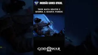 THOR MATOU KRATOS E QUEBROU A QUARTA PAREDE #shorts