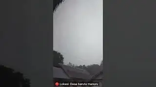 hujan di sertai dengan angin ribut !!!