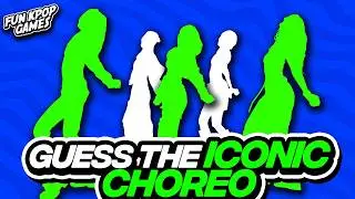 ⭐️GUESS THE KPOP SONG BY CHOREOGRAPHY | ICONIC CHOREOS - FUN KPOP GAMES 2025